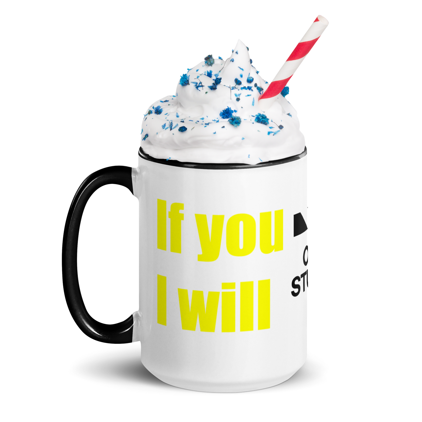 If you touch me, I will marry you. [Mug with Color Inside]